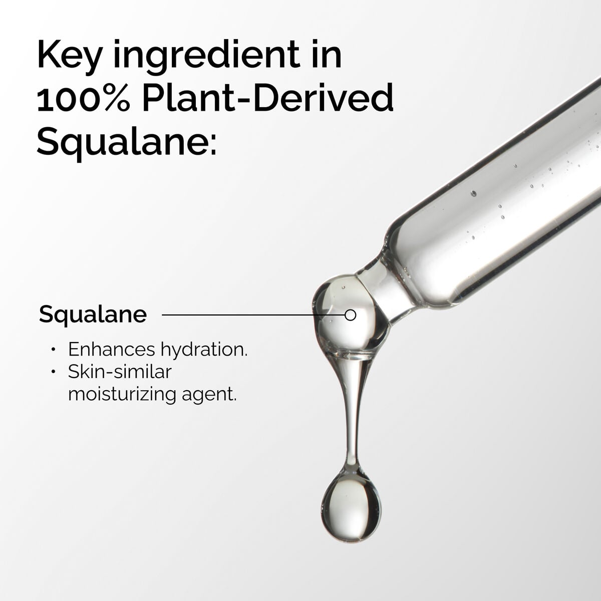 100-plant-derived-squalane-z6 FY25-D41247-ORD-Web-PDP-100-Plant-Sql-1x1-EN-2a.jpg