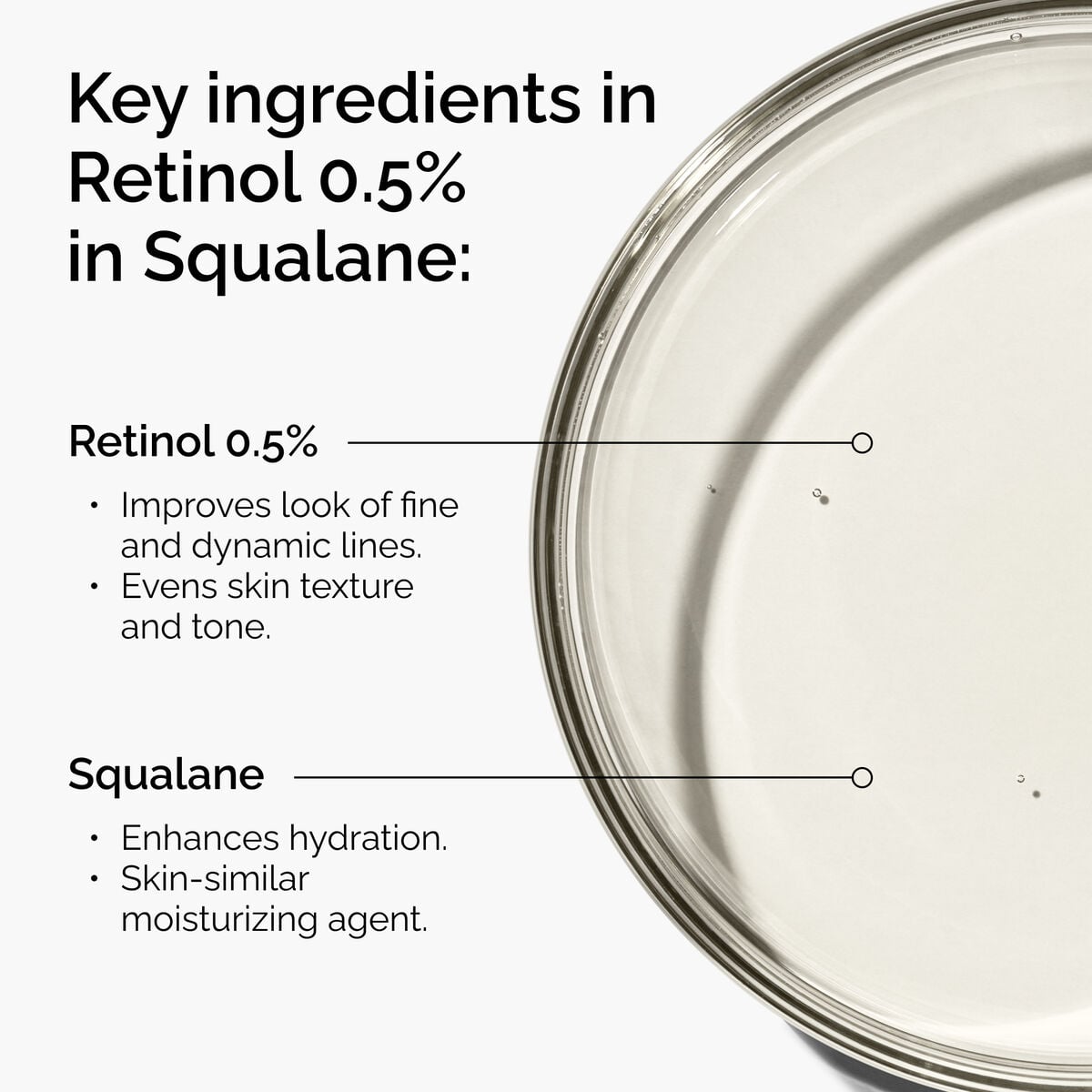 retinol-0-5-in-squalane-q0 FY25-D41247-ORD-Web-PDP-Rtnl-05pct-Sql-1x1-EN-2a.jpg
