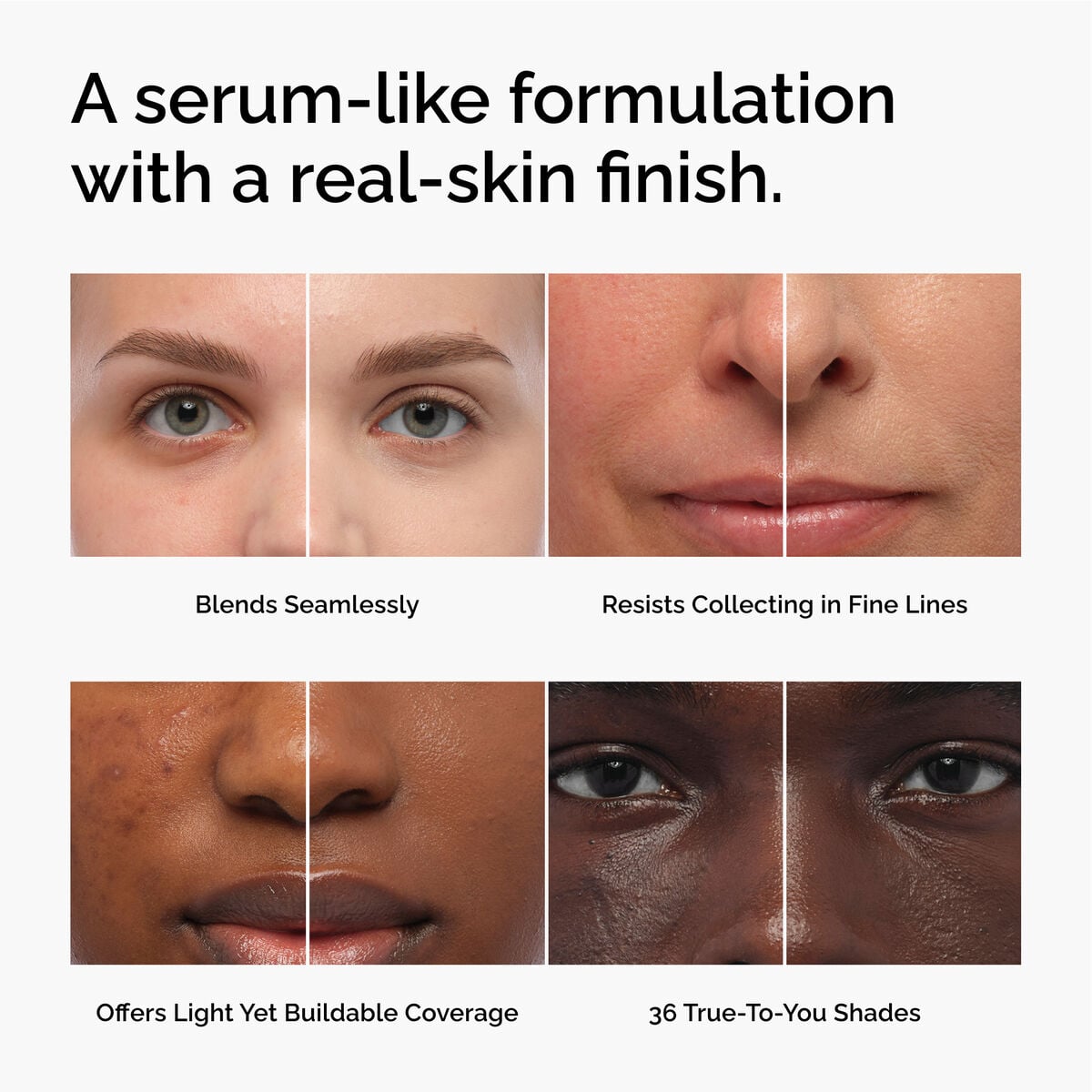 serum-foundation-u8 FY26-D50944-ORD-Web-PDP-Colours-Benefits-1x1-EN.jpg